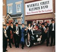 You Should Be So Lucky by Maxwell Street Klezmer Band (1996-03-19)