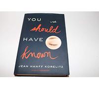 You Should Have Known – Grand Central Publishing