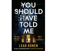 You Should Have Told Me