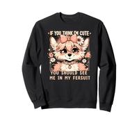 You should See Me In My Fursuit Coquette Fursona Fox Sweatshirt