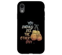 You Should See The Other Guy MMA Arts Martiaux Kick Boxing Coque pour iPhone XR