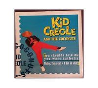 Kid Creole And The Coconuts – Shoulda Told Me You Were – Import anglais – Atoll