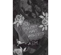 You Shouldn’t Have Answered: Dark Thriller Gothic Romance