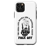 You Smell Like Drama a Headache Go Away F Off Middle Finger Coque pour iPhone 11 Pro