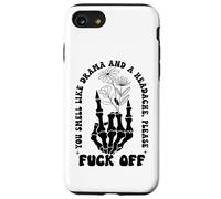 You Smell Like Drama a Headache Go Away F Off Middle Finger Coque pour iPhone SE (2020) / 7/8