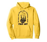 You Smell Like Drama a Headache Go Away F Off Middle Finger Sweat à Capuche