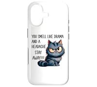You Smell Like Drama and A Headache Please Go Away Funny Cat Coque pour iPhone 17