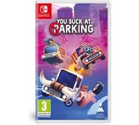 You Suck at Parking Nintendo SWITCH - Neuf