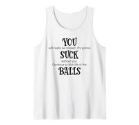 You Suck Balls Coworker Leaving Work Will Suck Without You Débardeur