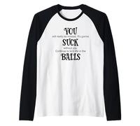 You Suck Balls Coworker Leaving Work Will Suck Without You Manche Raglan