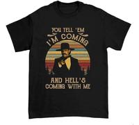 You Tell Em I'm Coming and Hell S Coming with Me Retro Movie Black Slogan Adult T-Shirts Manches Courtes(XX-Large)