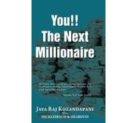 You!! The Next Millionaire