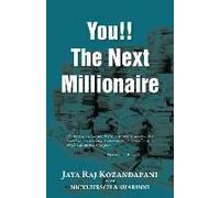 You!! The Next Millionaire