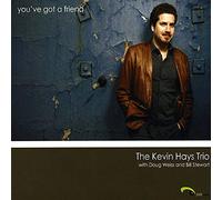 You’ve Got a Friend / the Kevin Hays Trio