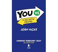 YOU VS The Galactic Pirates: A Choose Your Path Adventure for fans of interactive adventures like Cluedle, Murdle Junior and gamer kids age 9-12