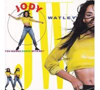 You Wanna Dance With Me by Watley, Jody (1989) Audio CD