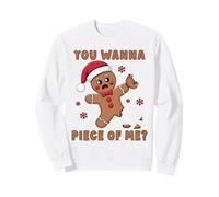 You Wanna Piece of Me Bonhomme en Pain d'épice de Noël Amusant Sweatshirt