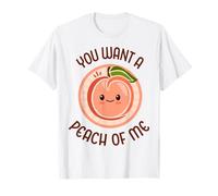 You Want A Peach of Me Jeu de Mots Mignon Kawaii pêche pêche T-Shirt
