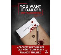 You want it darker