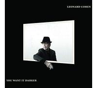 You Want It Darker by Leonard Cohen [Audio CD] NEUF