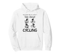 You Want Me to Listen Talk About Cycling Humour Sweat à Capuche
