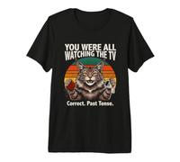 You Were All Watching The TV Correct Passé Tense T-Shirt Haut de Gamme