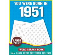 You Were Born In 1951: Word Search Book: Large Print Word Search Puzzle Book for Adults Born in 1951 Simple Brain Games for Daily Fun