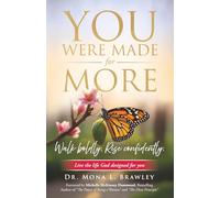 You Were Made for More: Walk boldly. Rise confidently.: Live the life God designed for you