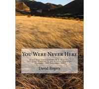 You Were Never Here: Brevet First Lieutenant David A. Howcroft, U.S. Army, Company A, 4th Artillery Regiment, December 1880-September 1884 (Color Edition) (Citizen Soldiers) (Volume 1)