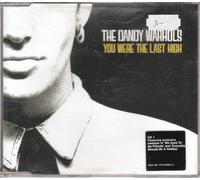 Dandy Warhols – You Were The Last High 2 – CD