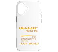 You Who Gossip About Me Funny Adult Hilarious Friend Gift Coque pour iPhone 16