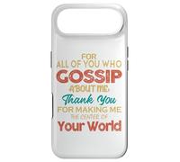 You Who Gossip About Me Funny Graphic Art Humor Joke Quote Coque pour iPhone Air