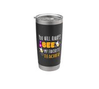 You Will Always Bee My Favorite Teacher Appreciation Merci Gobelet isotherme en acier inoxydable double paroi