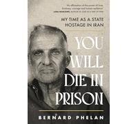 You Will Die in Prison