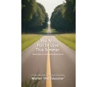 You Will Fall In Love This Summer