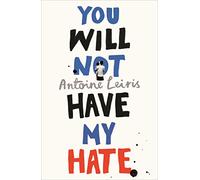 You Will Not Have My Hate