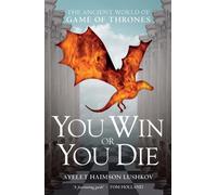 You Win Or You Die