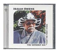 You Without Sin Cast The First Stone Owens,Isaiah