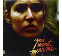 You Won't Miss Me
