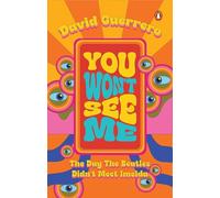 You Won't See Me: When the Beatles Ghosted Imelda