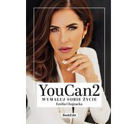 YouCan2 Paint your life - Emilia Chojnacka (Ratgeber auf Polnisch)