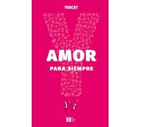YOUCAT Amor para siempre: El camino hacia el matrimonio