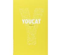 Youcat français : Cathéchisme de l'Eglise catholique pour les jeunes by Collectif