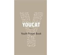 Youcat Youth Prayer Book by Other Georg Von Lengerke & Other Deorte Schreomges Other Georg Von Lengerke Other Deorte Schreomges (Auteur)