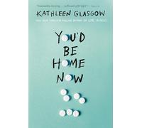 You'd Be Home Now