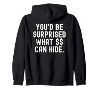 Youd be surpris ce Qui Peut Cacher Witty Clever Observational Sweat à Capuche