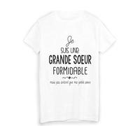 Youdesign FR T-Shirt Je suis une grande soeur formidable humour ref 1956 Fabriqué en France - M