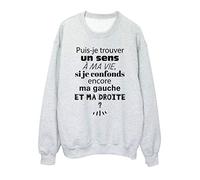 YouDesign Sweat shirt imprimé humour citation Puis je trouver un sens a ma vie si je confonds encore ma gauche et ma droite ref 2717 - L