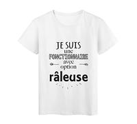 YouDesign T-Shirt imprimé citation humour je suis une fonctionnaire avec option raleuse ref 2776 Fabriqué en France - XL