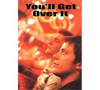You'll Get Over It , (Subtitled) G